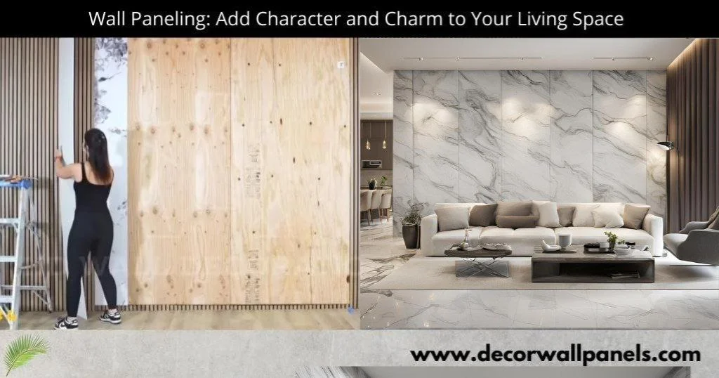 Wall Paneling: Add Character and Charm to Your Living Space