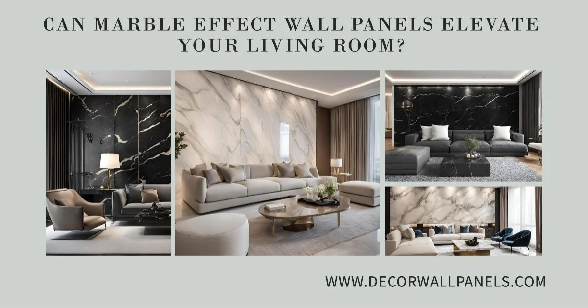 Can Marble Effect Wall Panels Elevate Your Living Room?