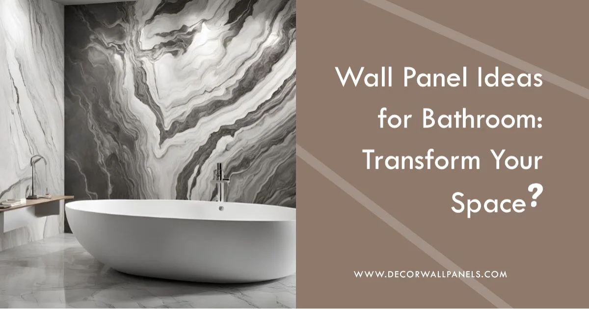 Wall Panel Ideas for Bathroom: Transform Your Space?